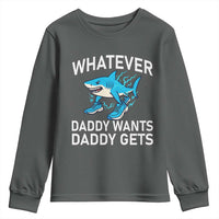 Funny Tralalero Tralala Meme Youth Sweatshirt Whatever Daddy Wants Daddy Gets - Wonder Print Shop