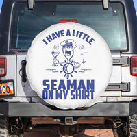 I Have Seaman On My Shirt Spare Tire Cover Funny Sarcastic Adult Humor - Wonder Print Shop