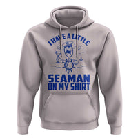 I Have Seaman On My Shirt Hoodie Funny Sarcastic Adult Humor - Wonder Print Shop