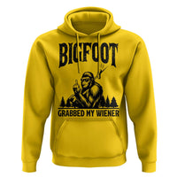 Bigfoot Grabbed My Wiener Hoodie Funny Sasquatch Camping - Wonder Print Shop