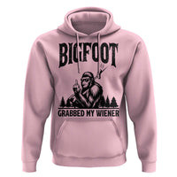 Bigfoot Grabbed My Wiener Hoodie Funny Sasquatch Camping - Wonder Print Shop