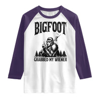Bigfoot Grabbed My Wiener Raglan Shirt Funny Sasquatch Camping - Wonder Print Shop