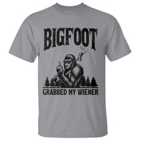 Bigfoot Grabbed My Wiener T Shirt Funny Sasquatch Camping - Wonder Print Shop