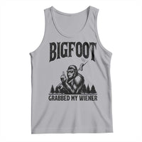 Bigfoot Grabbed My Wiener Tank Top Funny Sasquatch Camping - Wonder Print Shop