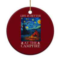 Funny Camping Ceramic Ornament Life Is Better At The Campfire - Wonder Print Shop