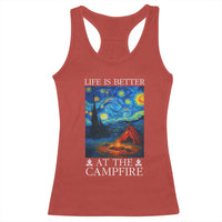 Funny Camping Racerback Tank Top Life Is Better At The Campfire - Wonder Print Shop