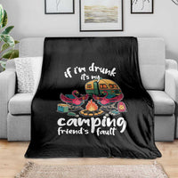 Funny Flamingo Camping Throw Blanket If I Am Drunk It Is My Friend Fault - Wonder Print Shop