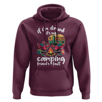 Funny Flamingo Camping Hoodie If I Am Drunk It Is My Friend Fault - Wonder Print Shop