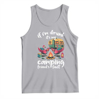 Funny Flamingo Camping Tank Top If I Am Drunk It Is My Friend Fault - Wonder Print Shop