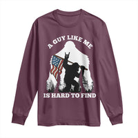 Bigfoot Patriotic American Flag Long Sleeve Shirt Funny Sasquatch A Guy Like Me Is Hard To Find - Wonder Print Shop