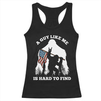 Bigfoot Patriotic American Flag Racerback Tank Top Funny Sasquatch A Guy Like Me Is Hard To Find - Wonder Print Shop