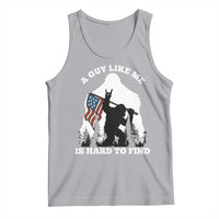 Bigfoot Patriotic American Flag Tank Top Funny Sasquatch A Guy Like Me Is Hard To Find - Wonder Print Shop