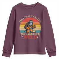 Funny Welding Bigfoot Youth Sweatshirt And I Think To Myself What A Wonderful Weld - Wonder Print Shop