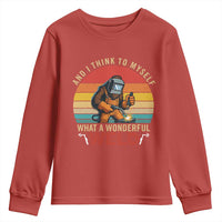 Funny Welding Bigfoot Youth Sweatshirt And I Think To Myself What A Wonderful Weld - Wonder Print Shop