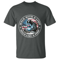 Walk With A Limp Weld Like A Pimp T Shirt Funny Welding Welder Patriotic American Flag - Wonder Print Shop