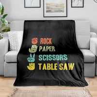Funny Woodworker Throw Blanket Rock Paper Scissors Table Saw - Wonder Print Shop