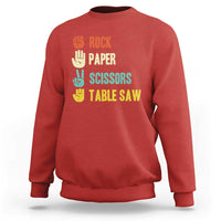 Funny Woodworker Sweatshirt Rock Paper Scissors Table Saw - Wonder Print Shop
