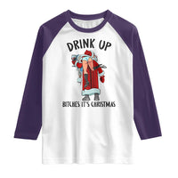 Funny Christmas Wine Raglan Shirt Drink Up Bitches It Is Christmas - Wonder Print Shop