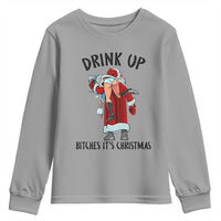 Funny Christmas Wine Youth Sweatshirt Drink Up Bitches It Is Christmas - Wonder Print Shop