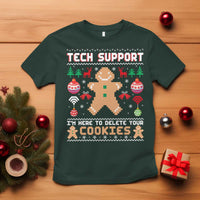 Tech Support Christmas T Shirt I Am Here To Delete Your Cookies - Wonder Print Shop