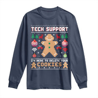 Tech Support Christmas Long Sleeve Shirt I Am Here To Delete Your Cookies - Wonder Print Shop