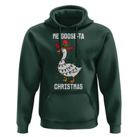 Me Goose Ta Hoodie Funny Mexican Christmas - Wonder Print Shop