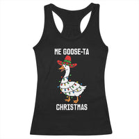 Me Goose Ta Racerback Tank Top Funny Mexican Christmas - Wonder Print Shop