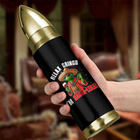 Funny Mexican Christmas Bullet Tumbler Relax Gringo I Am Legal - Wonder Print Shop