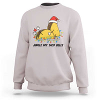 Funny Taco Christmas Sweatshirt Jingle My Taco Bells - Wonder Print Shop