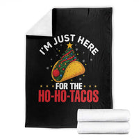 Funny Taco Christmas Throw Blanket I Am Just Here For The Ho Ho Tacos - Wonder Print Shop