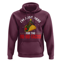 Funny Taco Christmas Hoodie I Am Just Here For The Ho Ho Tacos - Wonder Print Shop