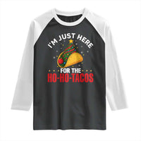 Funny Taco Christmas Raglan Shirt I Am Just Here For The Ho Ho Tacos - Wonder Print Shop