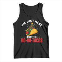 Funny Taco Christmas Tank Top I Am Just Here For The Ho Ho Tacos - Wonder Print Shop