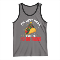 Funny Taco Christmas Tank Top I Am Just Here For The Ho Ho Tacos - Wonder Print Shop