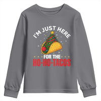 Funny Taco Christmas Youth Sweatshirt I Am Just Here For The Ho Ho Tacos - Wonder Print Shop