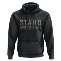 Stand With The Guard Hoodie DC Guardsmen - Wonder Print Shop