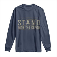 Stand With The Guard Long Sleeve Shirt DC Guardsmen - Wonder Print Shop