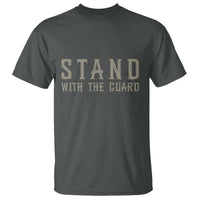 Stand With The Guard T Shirt DC Guardsmen - Wonder Print Shop