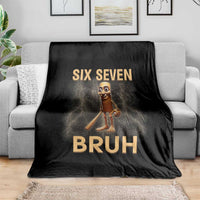 67 Bruh Meme Throw Blanket Funny Six Seven Tung Tung Sahur - Wonder Print Shop