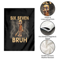67 Bruh Meme Garden Flag Funny Six Seven Tung Tung Sahur - Wonder Print Shop