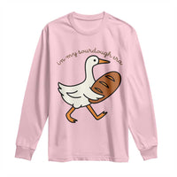 In My Sourdough Era Long Sleeve Shirt Funny Silly Goose Sourdough - Wonder Print Shop