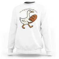 In My Sourdough Era Sweatshirt Funny Silly Goose Sourdough - undefined