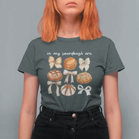 In My Sourdough Era T Shirt For Women Coquette Bows Baking Bread Lover - Wonder Print Shop