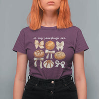 In My Sourdough Era T Shirt For Women Coquette Bows Baking Bread Lover - Wonder Print Shop