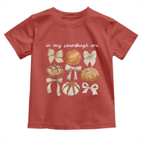 In My Sourdough Era Toddler T Shirt Coquette Bows Baking Bread Lover - Wonder Print Shop
