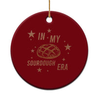 In My Sourdough Era Ceramic Ornament Funny Baking Bread Lover - Wonder Print Shop