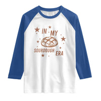 In My Sourdough Era Raglan Shirt Funny Baking Bread Lover - Wonder Print Shop