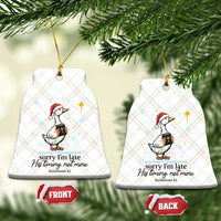 Christian Goose Ceramic Ornament Sorry I Am Late His Timing Not Mine - Wonder Print Shop
