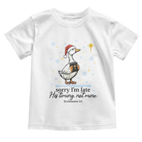 Christian Goose Toddler T Shirt Sorry I Am Late His Timing Not Mine - Wonder Print Shop