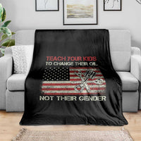 Teach Your Kids To Change Their Oil Not Their Gender Throw Blanket Mechanic Flag American Patriotic Flag Funny Mechanic Dad Political Satire Humor - Wonder Print Shop